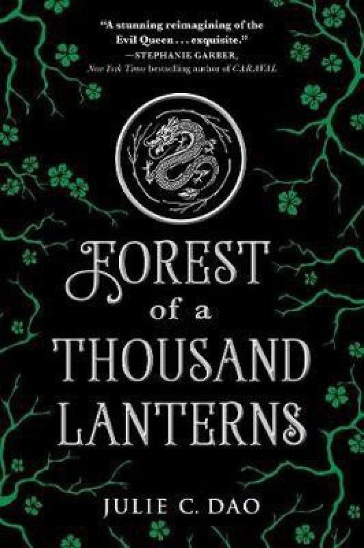 Forest of a Thousand Lanterns  (English, Paperback, Dao Julie C.)