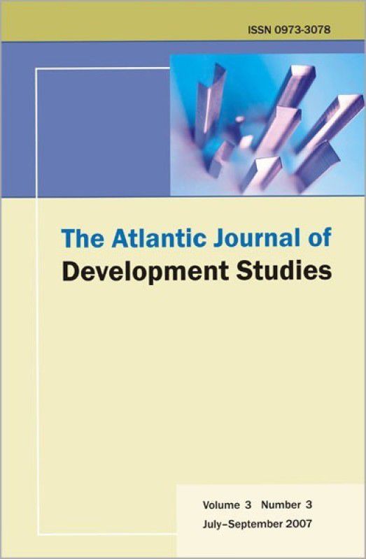 The Atlantic Journal of Development Studies, July-September 2007 1 Edition  (English, Paperback, unknown)