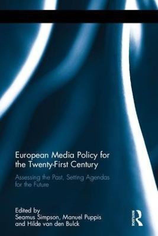 European Media Policy for the Twenty-First Century  (English, Hardcover, unknown)