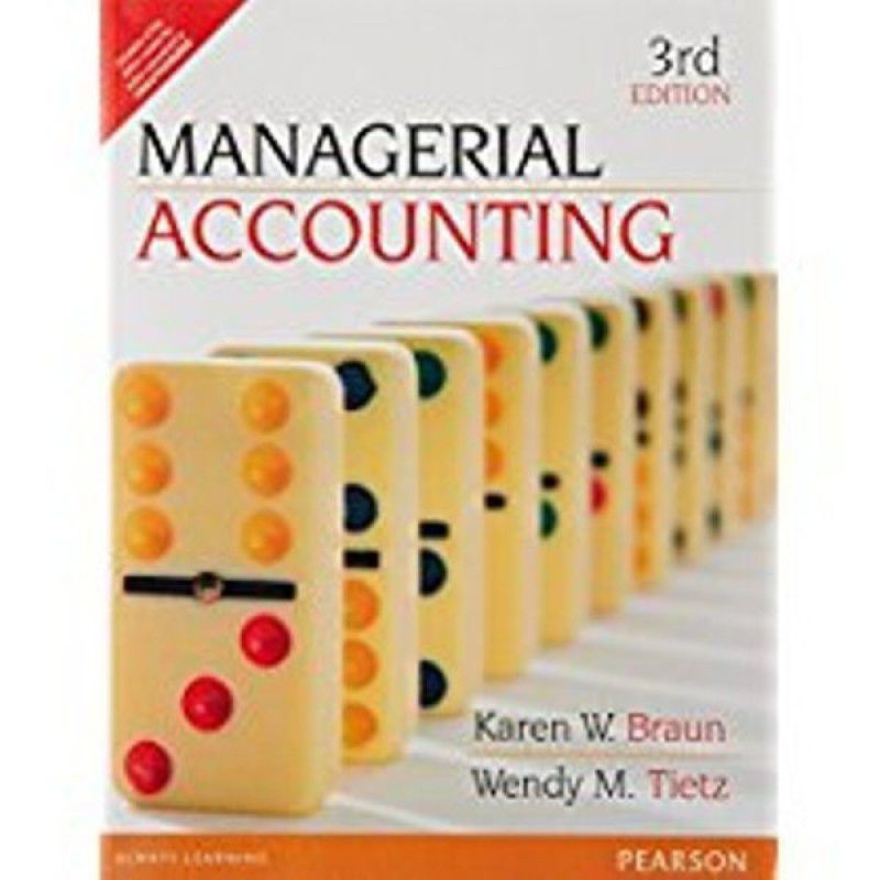 Managerial Accounting  (Others, Paperback, Braun)