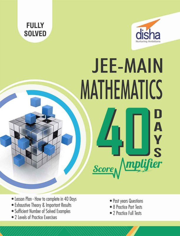 JEE Main Mathematics 40 Days Score Amplifier 1 Edition  (English, Paperback, Disha Experts)