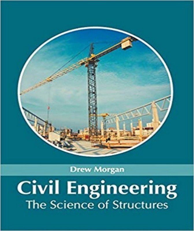 Civil Engineering: The Science of Structures  (English, Hardcover, unknown)
