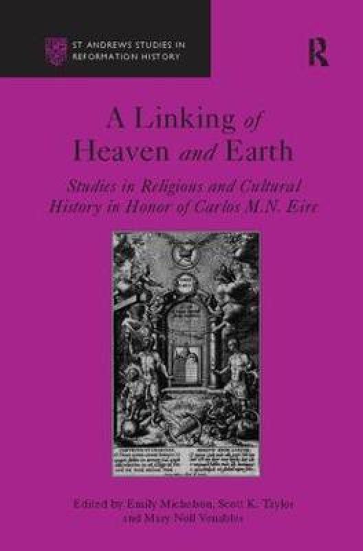 A Linking of Heaven and Earth  (English, Paperback, Taylor Scott K.)