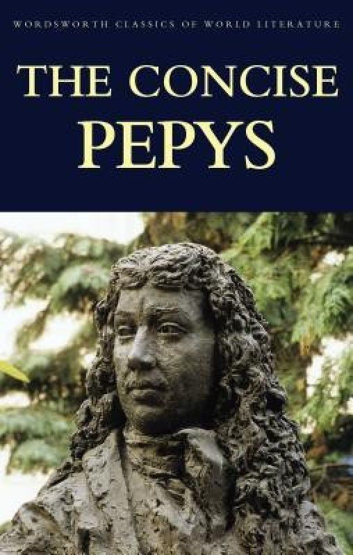 The Concise Pepys  (English, Paperback, Pepys Samuel)