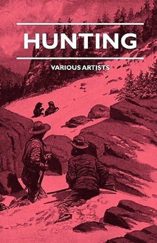 Hunting  (English, Hardcover, Various)