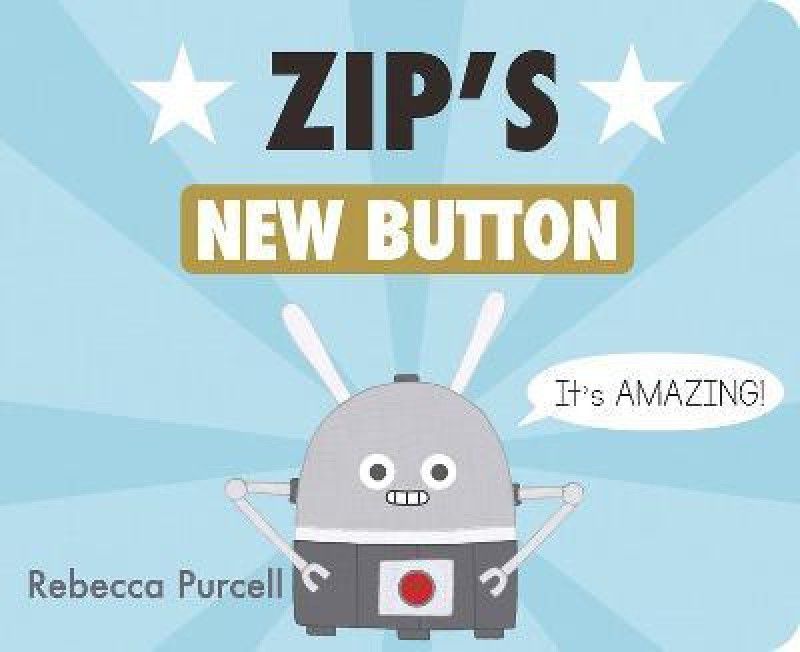 Zip's New Button  (English, Board book, Purcell Rebecca)