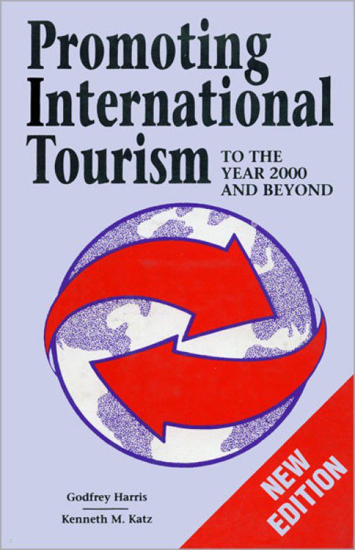 Promoting International Tourism  (English, Hardcover, Harris Godfrey)