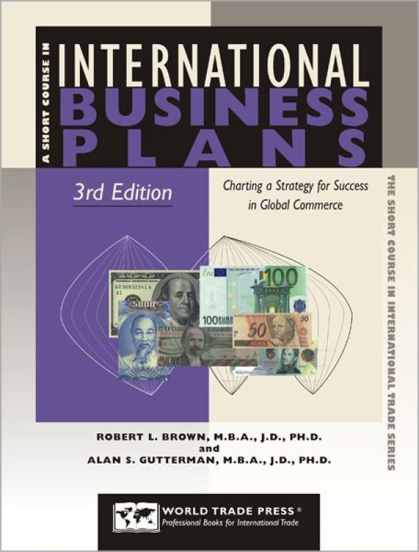International Business Plans Charting a Strategy for Success in Global Commerce  (English, Paperback, Gutterman Alan S.)