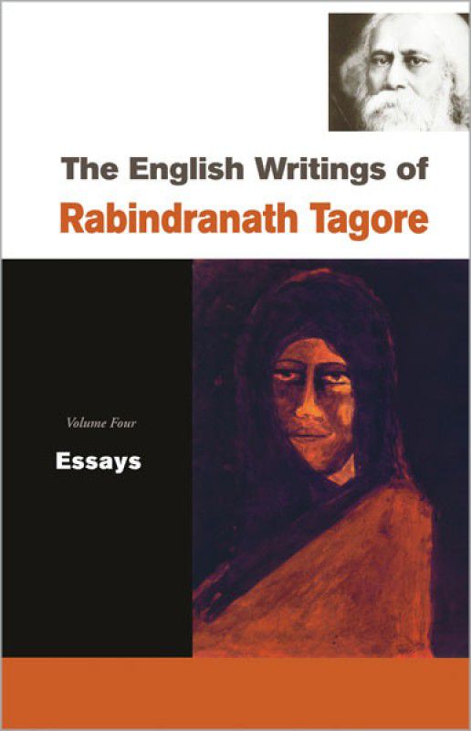 The English Writings of Rabindranath Tagore Essays  (English, Hardcover, Tagore Rabindranath)