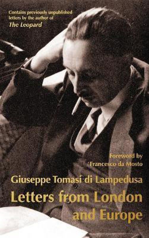 Letters from London and Europe  (English, Paperback, Lampedusa Gioacchino Tomasi)