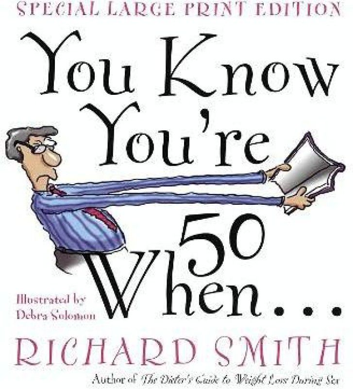You Know You're Fifty When  (English, Paperback, Smith Richard)