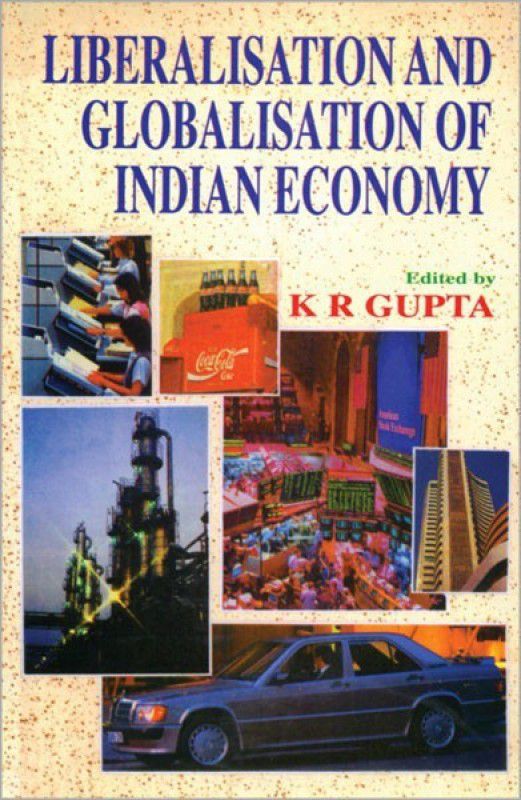 Liberalisation and Globalisation of Indian Economy  (English, Hardcover, unknown)