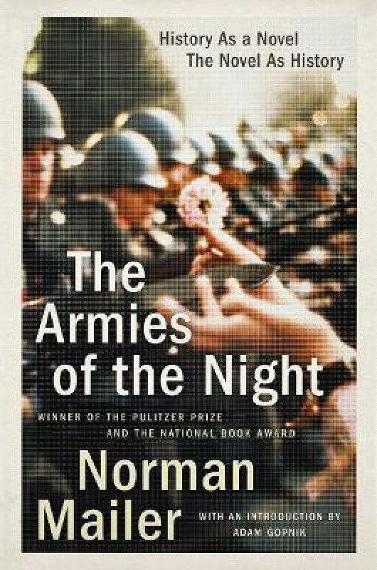 The Armies of the Night  (English, Paperback, Mailer Norman)