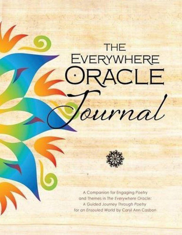 The Everywhere Oracle Journal  (English, Paperback, Casbon Caryl Ann)