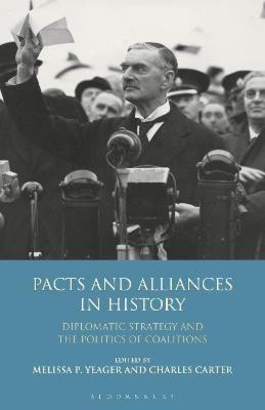 Pacts and Alliances in History  (English, Hardcover, unknown)