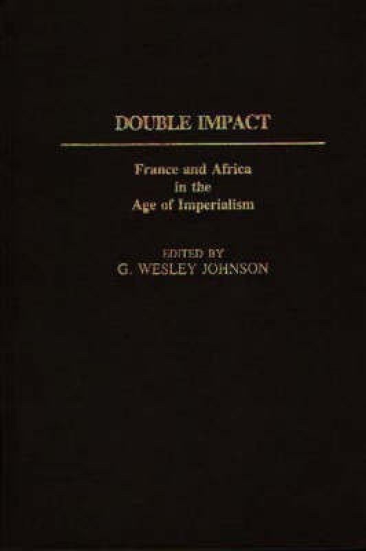 Double Impact  (English, Hardcover, Johnson G. Wesley)