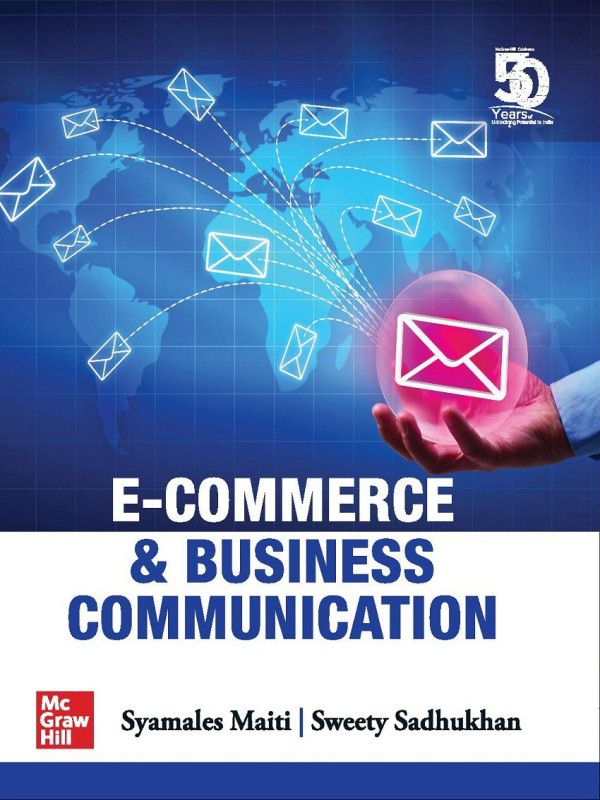 E-commerce and Business Communication for Calcutta University  (English, Paperback, Syamales Maiti, Sweety Sadhukhan)