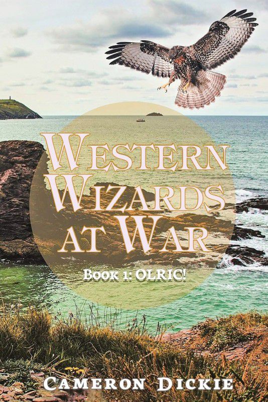 WESTERN WIZARDS AT WAR Book 1  (English, Paperback, Dickie Cameron)