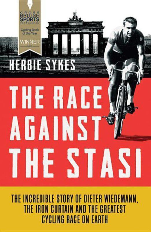 The Race Against the Stasi  (English, Paperback, Sykes Herbie)