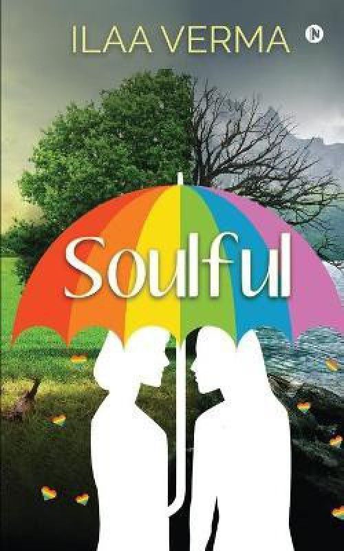 Soulful  (English, Paperback, Ilaa Verma)