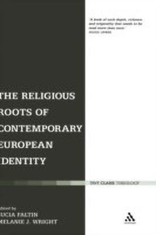 The Religious Roots of Contemporary European Identity  (English, Hardcover, unknown)