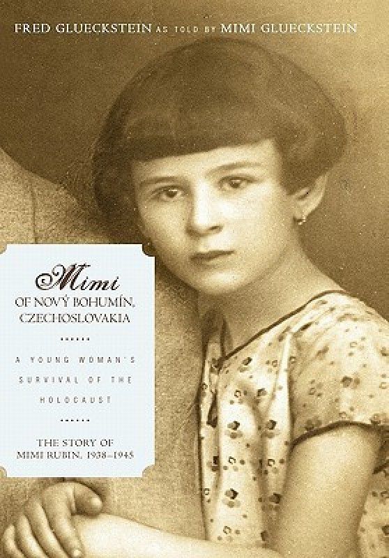 Mimi of Novy Bohumin, Czechoslovakia  (English, Paperback, Fred Glueckstein Mimi Glueckstein)