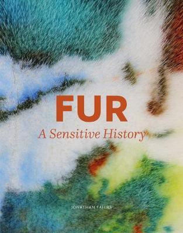 Fur  (English, Hardcover, Faiers Jonathan)