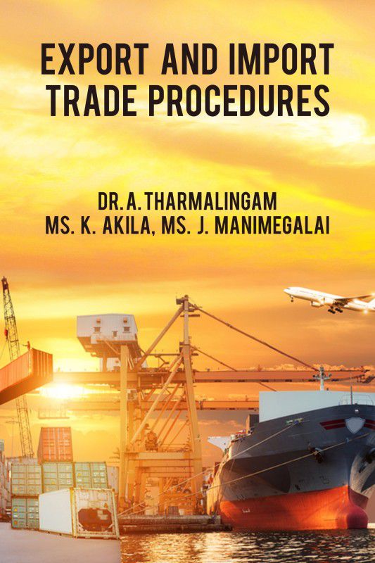 Export and Import Trade Procedures  (English, Paperback, Dr. A. Tharmalingam)