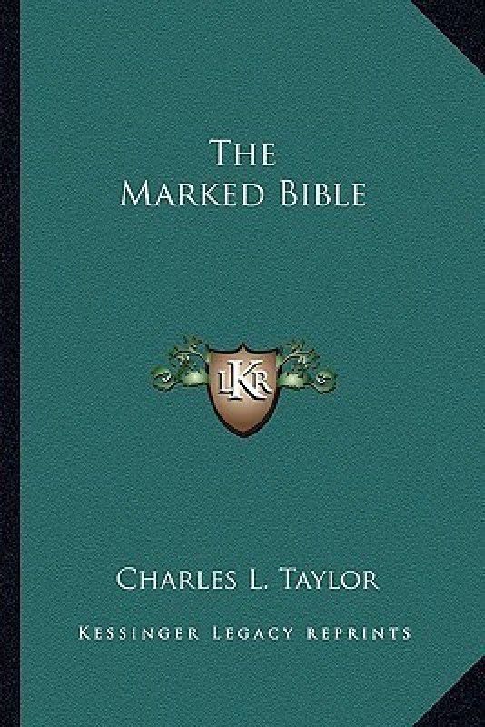 The Marked Bible  (English, Paperback, Taylor Charles L)