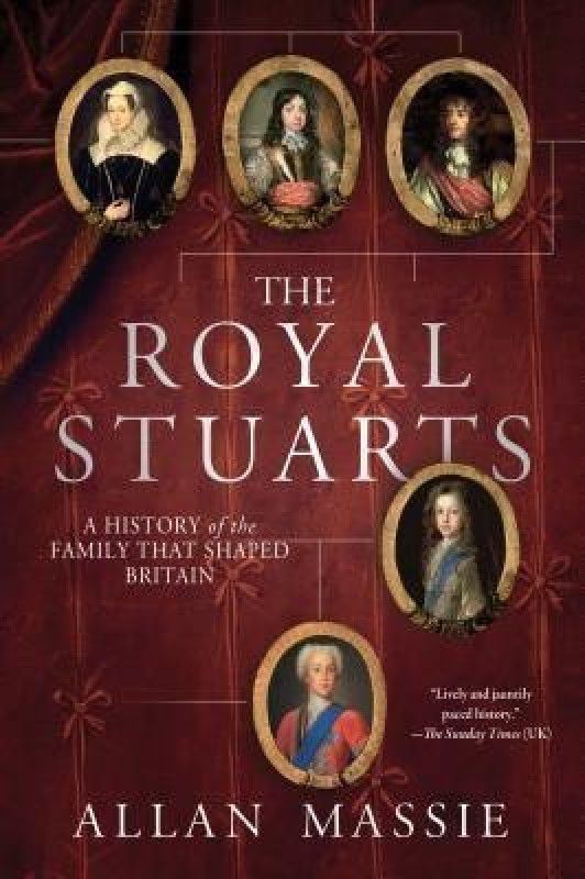 The Royal Stuarts  (English, Paperback, Massie Allan)