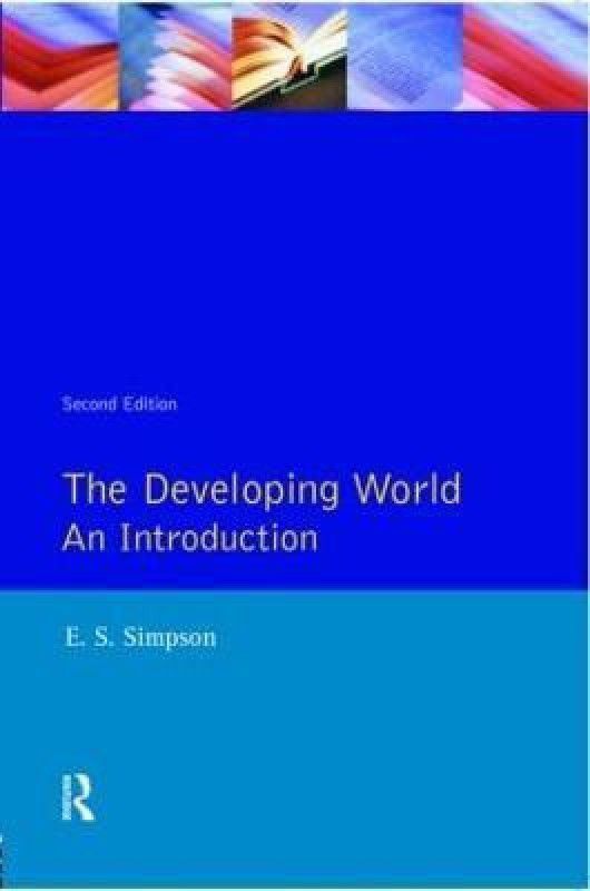 Developing World, The  (English, Paperback, Simpson E. S.)