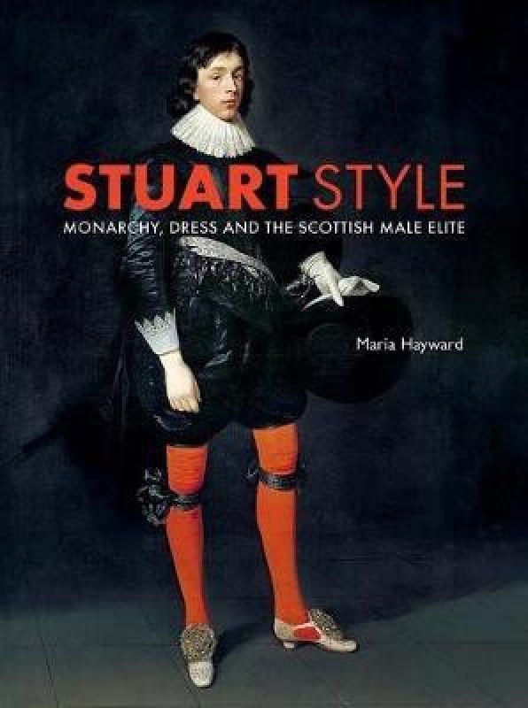 Stuart Style  (English, Hardcover, Hayward Maria)