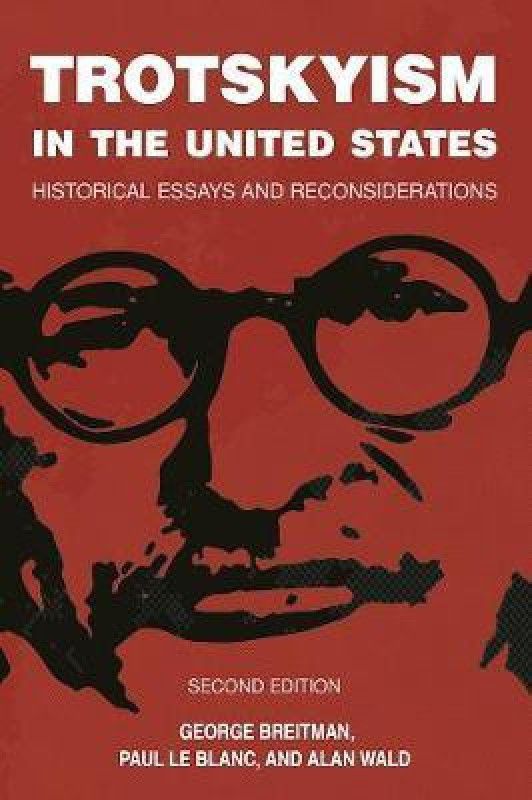 Trotskyism In The United States  (English, Paperback, unknown)