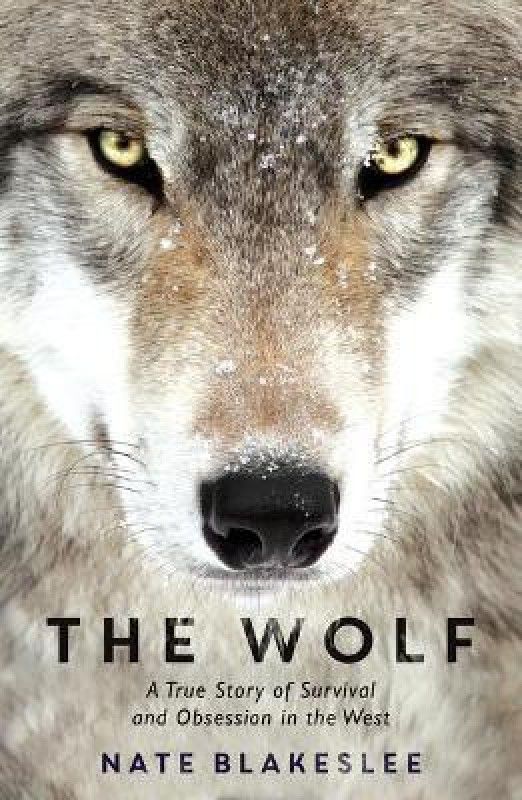 The Wolf  (English, Paperback, Blakeslee Nate)