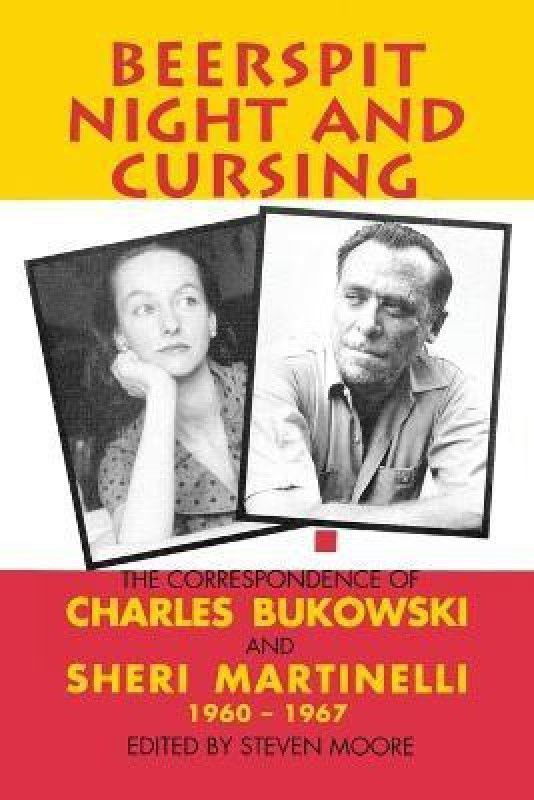 Beerspit Night And Cursing  (English, Paperback, Bukowski Charles)