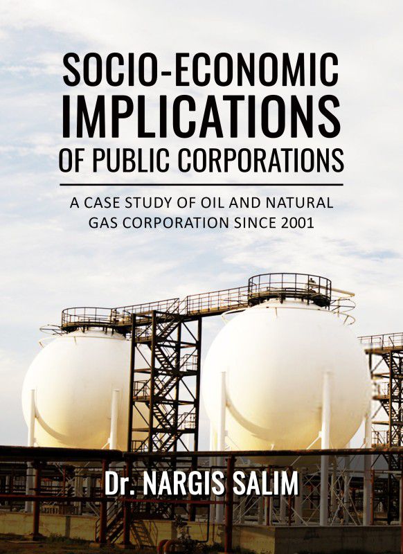 Socio-Economic Implications of Public Corporations  (English, Paperback, Dr. Nargis Salim)