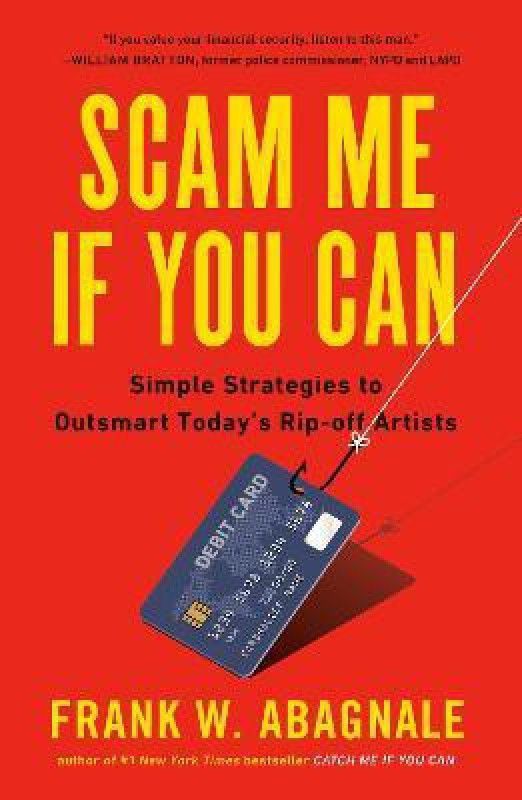 Scam Me If You Can  (English, Paperback, Abagnale Frank)
