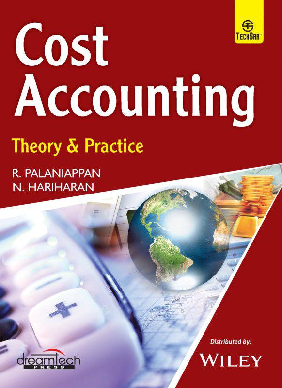 Cost Accounting - Theory & Practice First Edition  (English, Paperback, N. Hariharan, R. Palaniappan)