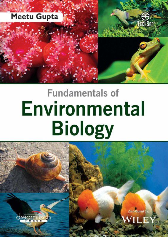 Fundamentals of Environmental Biology 1 Edition  (English, Paperback, Meetu Gupta)
