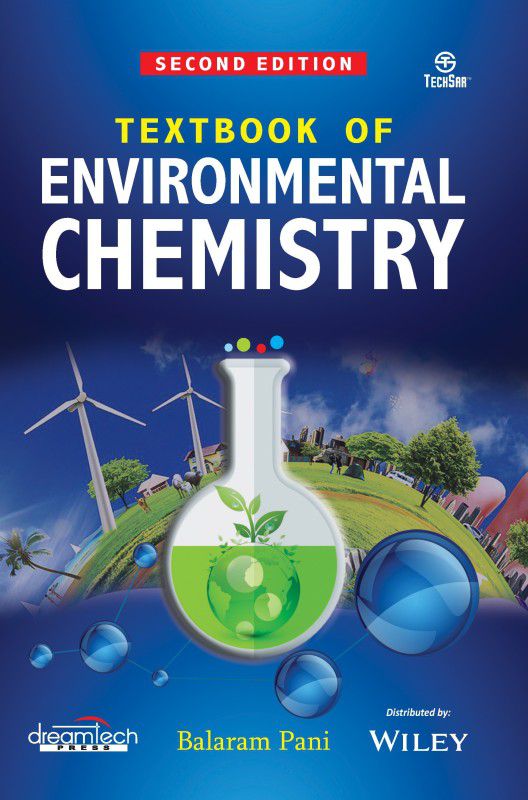 Textbook of Environmental Chemistry, 2ed Second Edition  (English, Paperback, Balaram Pani)