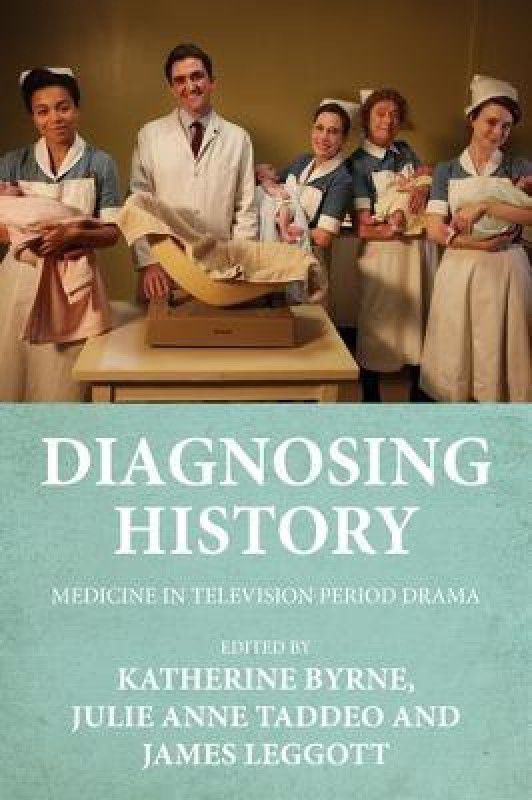 Diagnosing History  (English, Hardcover, unknown)