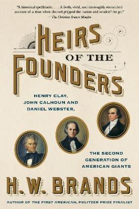Heirs of the Founders  (English, Paperback, Brands H. W.)