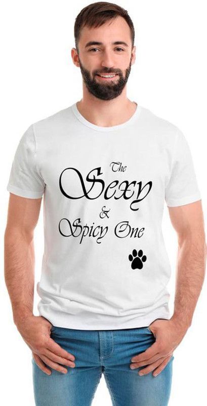 The Sexy And The Spicy One Round Neck Half Sleeve Cotton White Tshirt Men Printed Round Neck Pure Cotton White T-Shirt