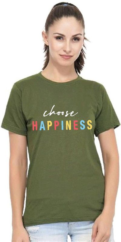 Emfab Choose Happiness Women's T-shirt Women Graphic Print Round Neck Pure Cotton Green T-Shirt