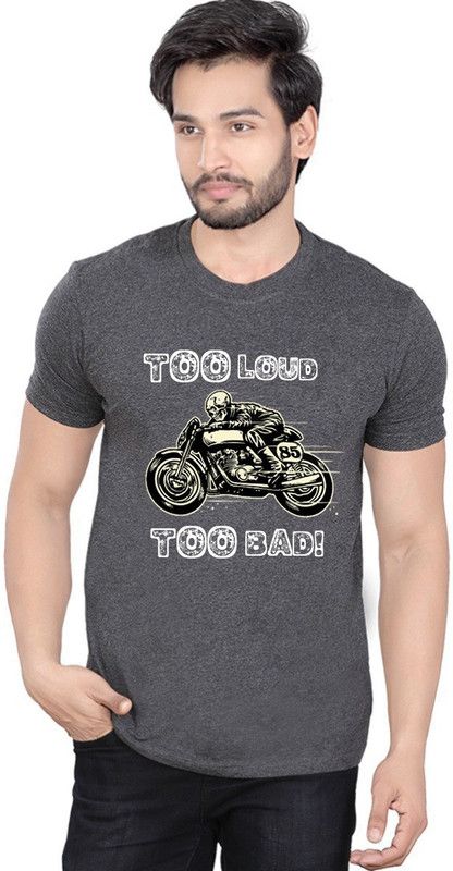 Men's 100 % Cotton Premium Bio washed (TOO LOUD TOO BAD) DTG Graphic Printed Tshirt Men Graphic Print Round Neck Cotton Blend Grey T-Shirt