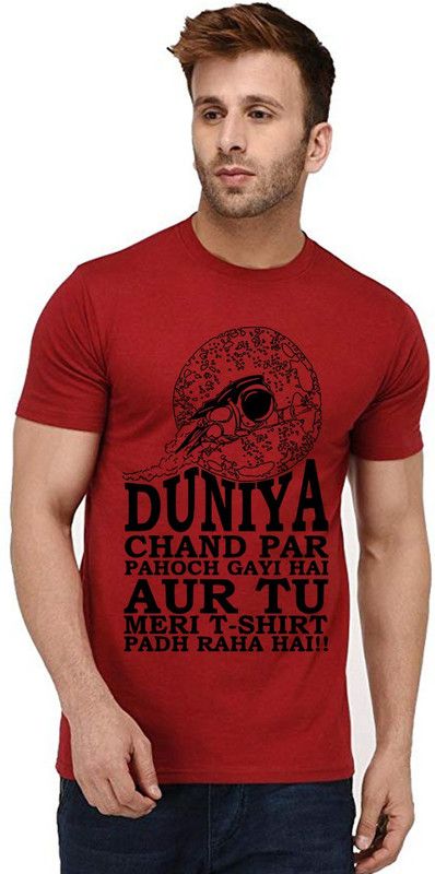 Duniya Chand Par Pahochi Men Printed Round Neck Pure Cotton Red T-Shirt