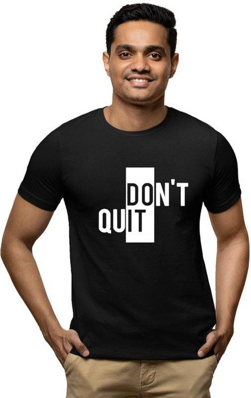 DontQuit-HF6-B-S Men Printed Round Neck Pure Cotton Black T-Shirt