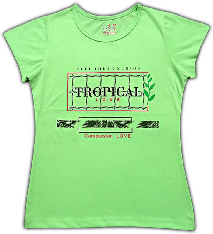 Girls Typography Polycotton T Shirt  (Green, Pack of 1)