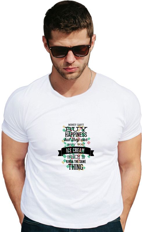 money can buy you ice cream Men Printed Round Neck Cotton Blend White T-Shirt