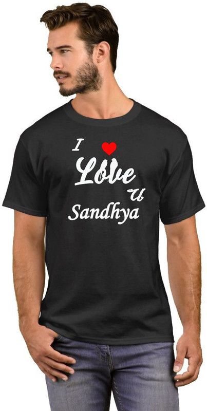 I Love You Sandhya Men Printed Round Neck Cotton Blend White, Black T-Shirt